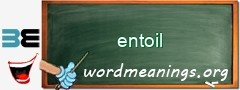 WordMeaning blackboard for entoil